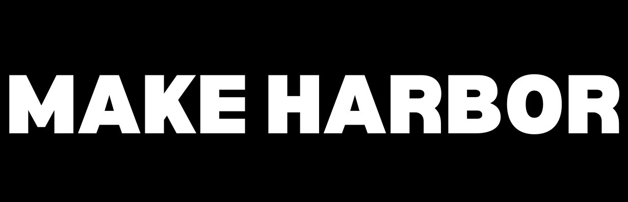 Make Harbor